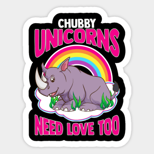 Chubby Unicorns need love too Sticker